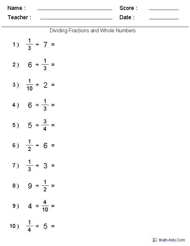 Adding Subtracting Multiplying and Dividing Fractions Worksheet Along with Dividing Fractions with whole Numbers Worksheets whole by Fraction