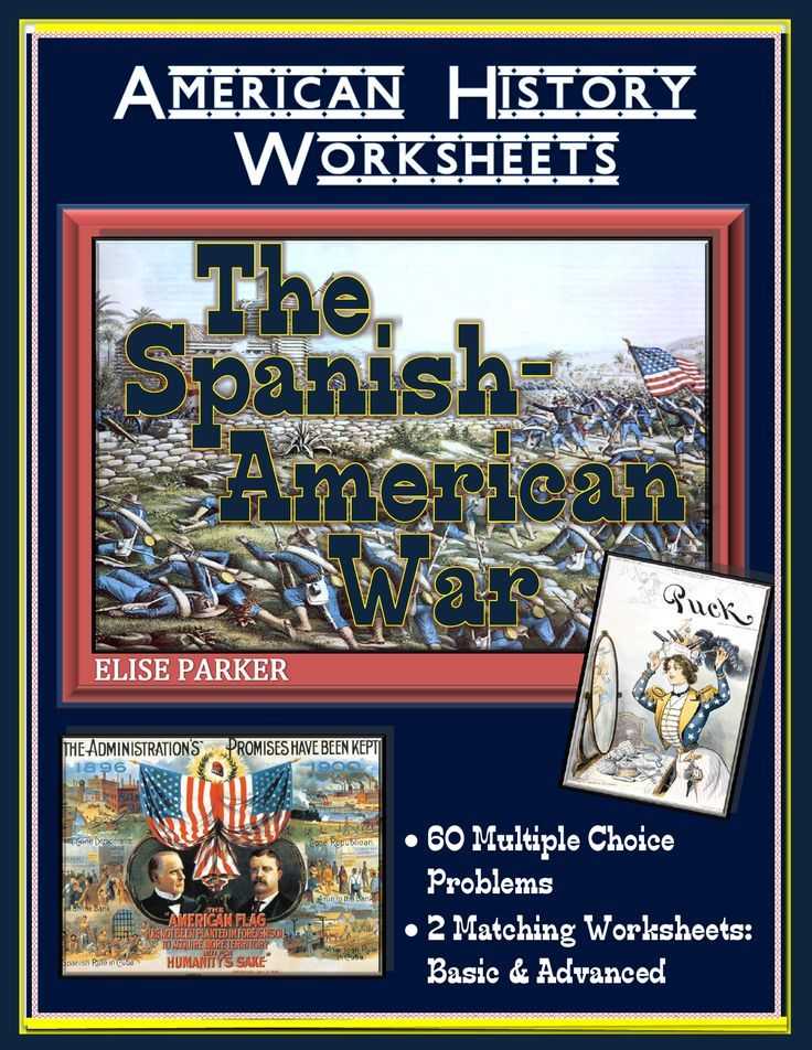 American Imperialism Worksheet Answers or American Imperialism Worksheets Set 2 the Spanish American War