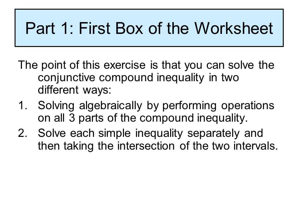 Compound Inequalities Worksheet together with 1 6 solving Pound Inequalities Understanding that Conjunctive