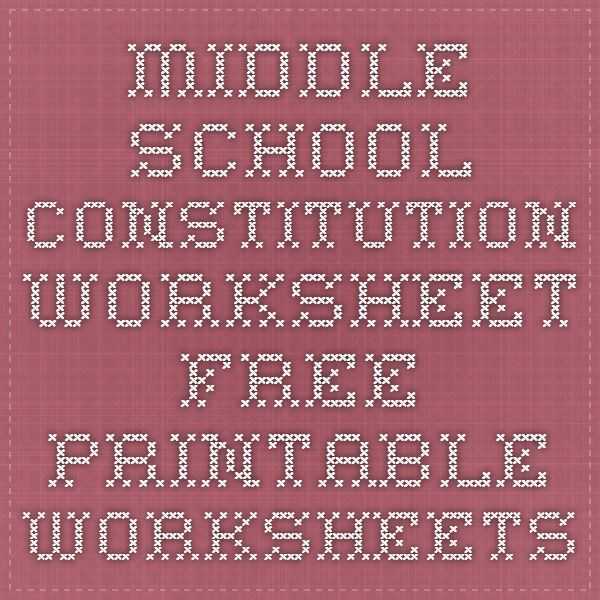 Constitution Worksheet High School as Well as Middle School Constitution Worksheet Free Printable Worksheets