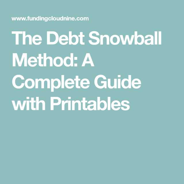 Debt Snowball Worksheet Printable with the Debt Snowball Method A Plete Guide with Printables