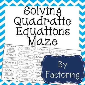 Factoring Special Cases Worksheet and solving Quadratic Equations by Factoring Maze