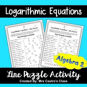 Logarithmic Equations Worksheet with Answers Also Logarithms Puzzles Teaching Resources