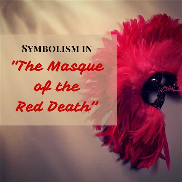 Masque Of the Red Death Worksheet with A Guide to Symbols In "the Masque Of the Red Death" Rooms Colors