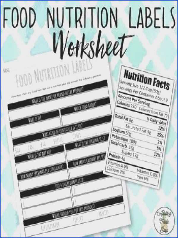 Nutrition Label Worksheet as Well as Importance Nutrition Labels Unique Nutrition Label Worksheet New