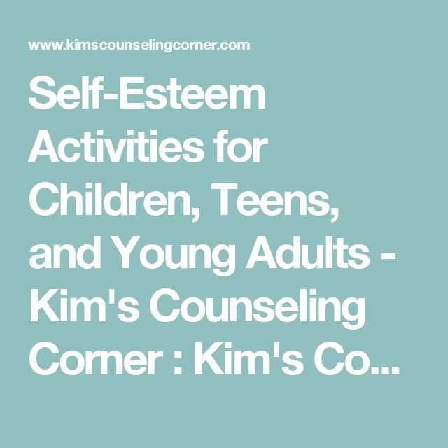 Self Esteem Worksheets for Teens Along with 115 Best Self Worth and Self Esteem Activities for Teens and Young