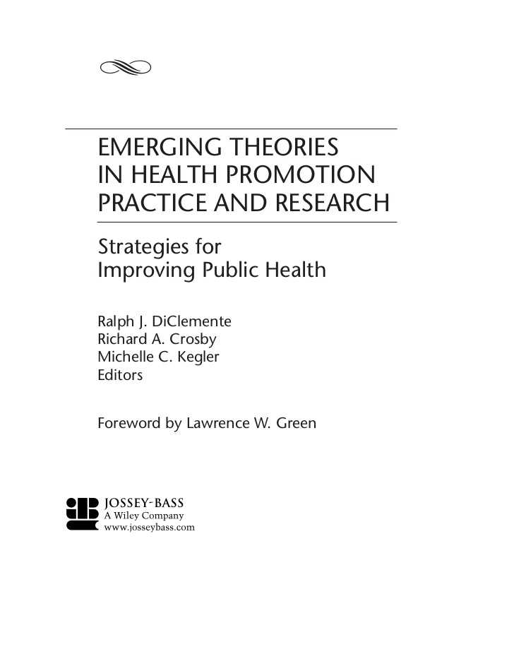 The New Frontier and the Great society Worksheet Answers and Emerging theories In Health Promotion Practice and Esearch Strategies…