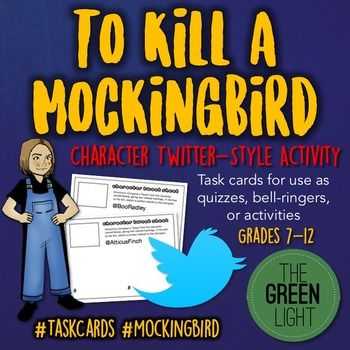 To Kill A Mockingbird Character Worksheet as Well as to Kill A Mockingbird Twitter Style Activity Task Cards Q