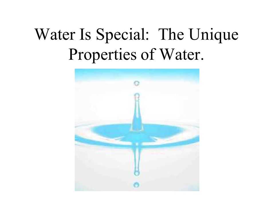 Unusual Properties Of Water Worksheet together with Water is Special the Unique Properties Of Water Ppt