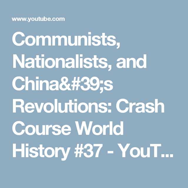 Crash Course World History Worksheets together with Munists Nationalists and China S Revolutions Crash Course
