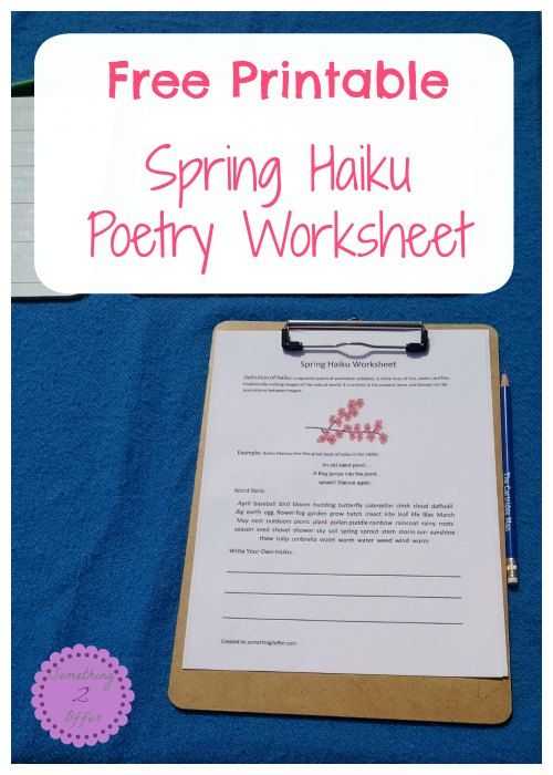 Poetry Worksheets Printable together with Free Printable Spring Haiku Poetry Worksheet