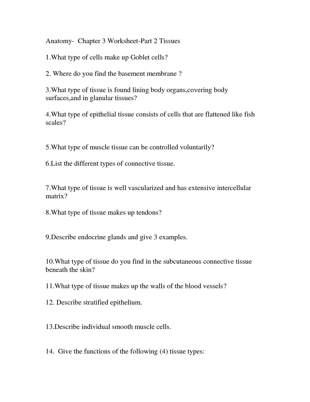 Reproductive Barriers Worksheet Answers with Gemütlich Anatomy and Physiology 1 Worksheet for Tissue Types