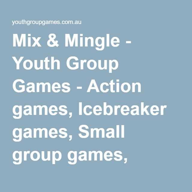 Youth Group Worksheets as Well as Mix & Mingle Youth Group Games Action Games Icebreaker Games