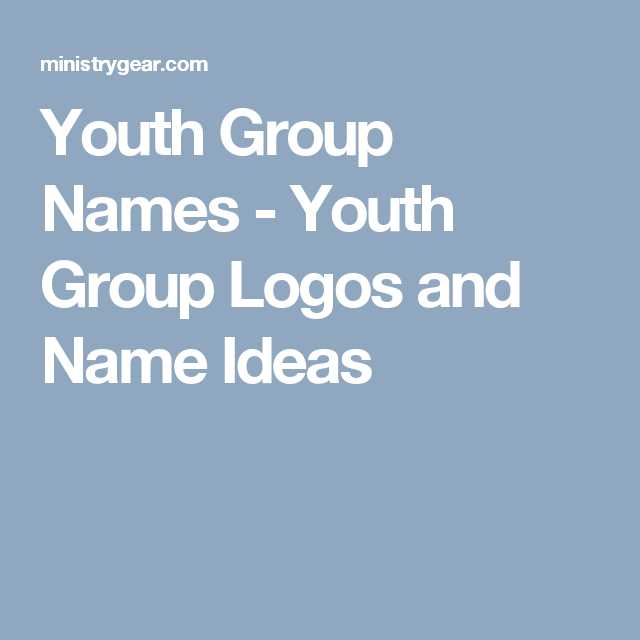Youth Group Worksheets with Youth Group Names Youth Group Logos and Name Ideas …