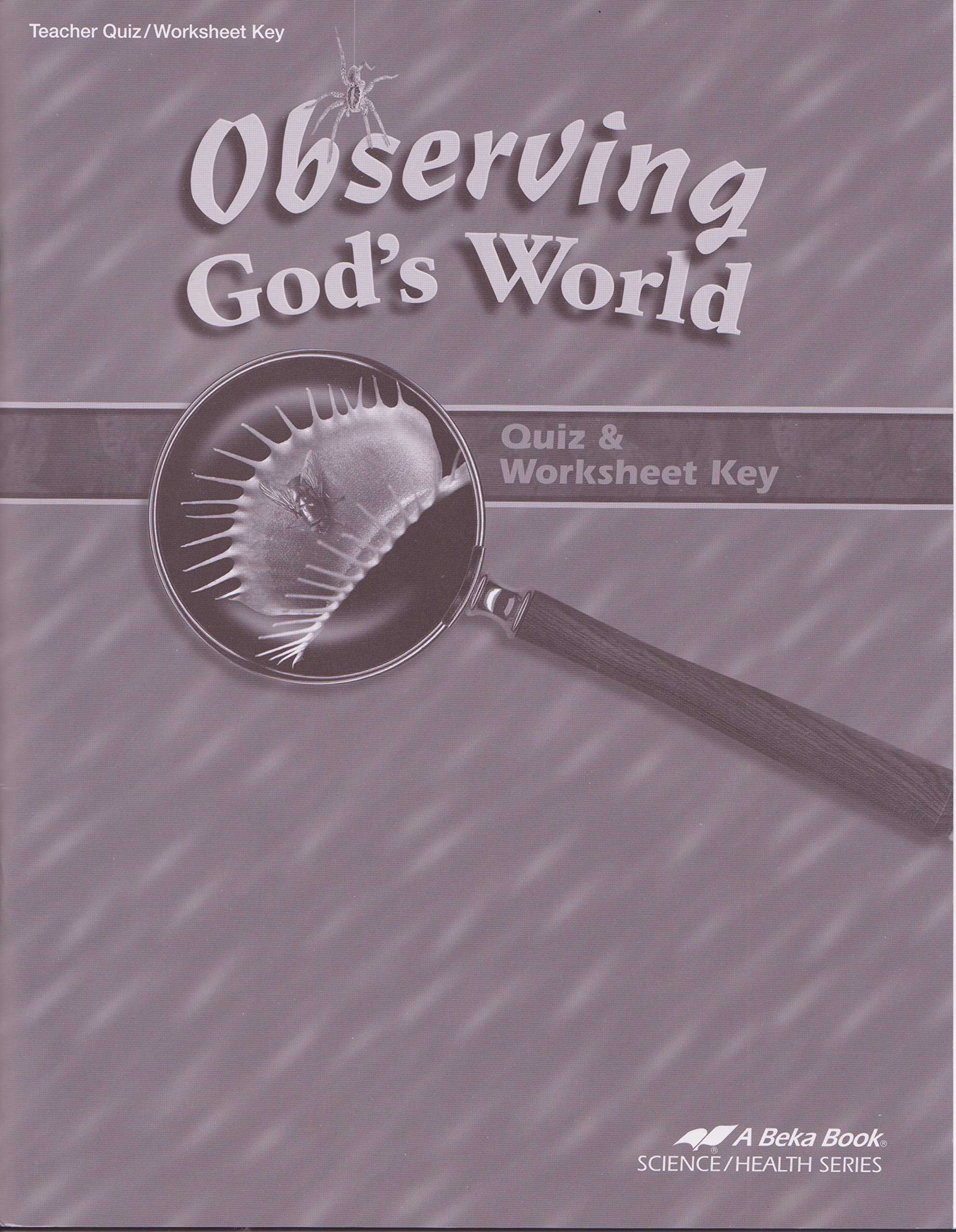 Free Fire Safety Worksheets and Observing God S World 6 Quiz & Worksheet Key A Beka Book Science