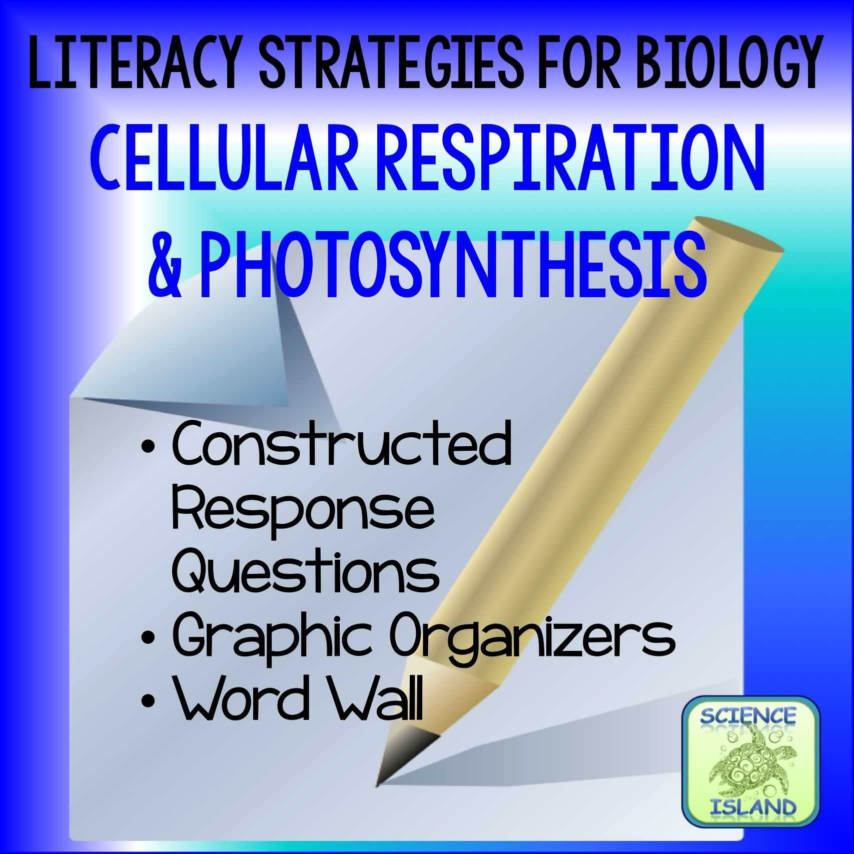 Photosynthesis and Cellular Respiration Review Worksheet Answer Key as Well as Literacy Strategies for Biology Cellular Respiration and