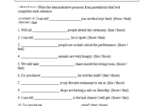 6th Grade English Worksheets Along with This that these Those Demonstrative Pronouns Worksheet