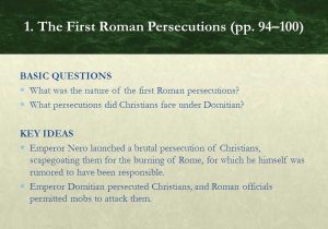 Chapter 6 Ancient Rome and Early Christianity Worksheet Answers and Chapter 3 Persecution Of “the Way” Ppt