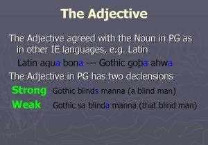 Comparative Adjectives Worksheet as Well as Lecture 1 English as A Germanic Language the Old English Pe