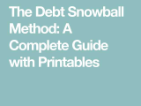 Debt Snowball Worksheet Printable with the Debt Snowball Method A Plete Guide with Printables