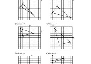 Dilations Worksheet Answers together with Kindergarten Reflections Mathheet Rotation Reflection