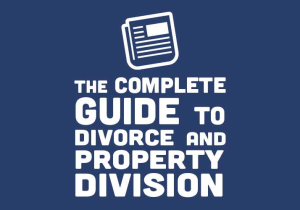 Divorce Splitting assets Worksheet with Divorce and Property Division the Plete Guide