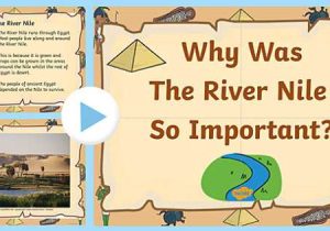 Early African Civilizations Worksheet Answers together with Ancient Egypt why Was the River Nile so Important Powerpoint