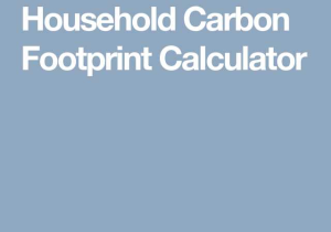 Ecological Footprint Calculator Worksheet Along with Household Carbon Footprint Calculator Ej Pinterest