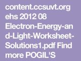 Electron Energy and Light Worksheet Answers with Contentsuvt Ehs 2012 08 Electron Energy and Light Worksheet