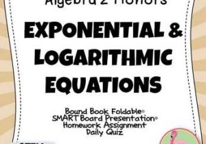 Expanding and Condensing Logarithms Worksheet Along with Logarithmic Foldables Teaching Resources