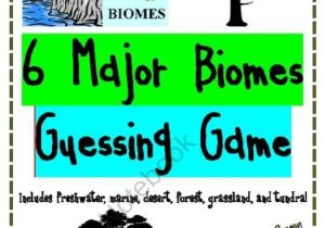 Exploring Biomes Worksheet Answers together with 6 Major Biomes Guessing Game Great Center or Workstation