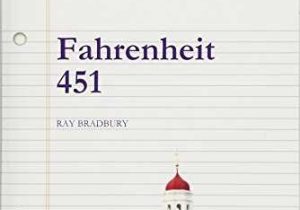 Fahrenheit 451 Character Analysis Worksheet or Fahrenheit 451 Part I Summary and Analysis