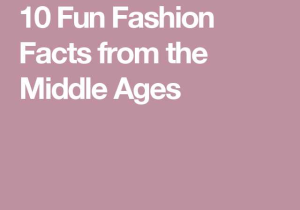 Free Ged social Studies Worksheets and 10 Fun Fashion Facts From the Middle Ages School