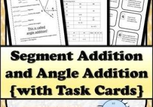 Geometry Segment and Angle Addition Worksheet Answer Key together with Segment Addition and Angle Addition with Task Cards