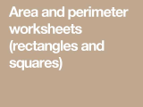 Homeschoolmath Net Worksheets and area and Perimeter Worksheets Rectangles and Squares