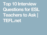 Interview Worksheet for Students Also top 10 Interview Questions for Esl Teachers to ask