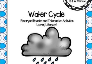 Label the Water Cycle Worksheet or Water Cycle Emergent Reader Book and Interactive Activities