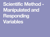 Manipulated and Responding Variables Worksheet Answers or Scientific Method Manipulated and Responding Variables