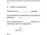 Momentum and Collisions Worksheet Answers Along with Physics 121 Elastic Collisions Zero total Momentum Section 10 6 Of