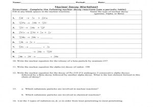 Nuclear Reactions Worksheet Answers Also Worksheet 11 Math Skills Nuclear Decay Stay at Hand