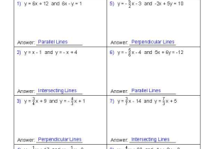 Parallel and Perpendicular Lines Worksheet Algebra 1 Answers with Given A Pair Of Lines Determine if the Lines are Parallel