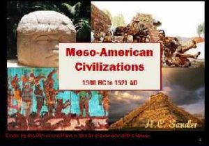 Pre Columbian Civilizations Worksheet Answers or Mesoamerican Civilizations Power Point Presentation