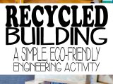 Recycling Worksheets for Kids Also Recycled Building Stem Activity Busy toddler