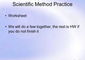 Scientific Method Review Worksheet or Page 1 Page 2 How is Science Done Science Begins with An
