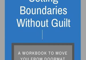Setting Boundaries In Recovery Worksheets Also 155 Best Codependency Images On Pinterest