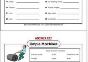 Simple Machines Worksheet Answers or Kids Discover Simple Machines Lesson Sheet