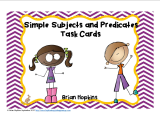 Simple Subject and Predicate Worksheets with Simple Subject and Predicate Task Cards