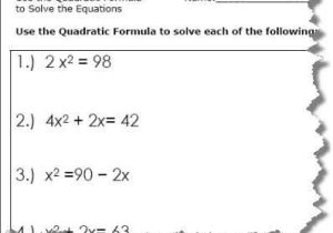 Solving Quadratic Equations Worksheet All Methods together with Use the Quadratic formula to solve the Equations Quadratic formula