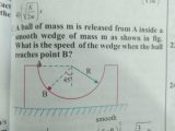 Work Energy and Power Worksheet Answer Key and A Ball Of Mass M is Released From A Inside A Smooth Wedge Of Mass M
