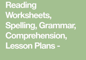 Worksheets for Dyslexia Spelling Pdf or Reading Worksheets Spelling Grammar Prehension Lesson Plans